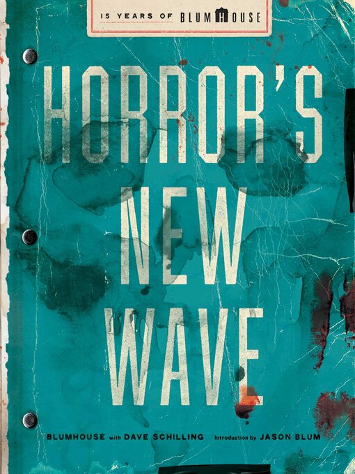 Title details for Horror's New Wave by Blumhouse - Available